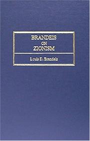Cover of: Brandeis on Zionism: a collection of addresses and statements
