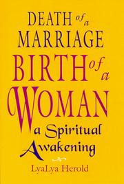 Cover of: Death of a marriage: birth of a woman : a spiritual awakening