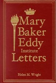 Cover of: Mary Baker Eddy Institute Letters