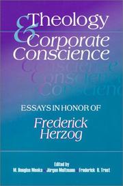 Cover of: Theology & Corporate Conscience: Essays in Honor of Frederick Herzog