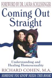 Coming Out Straight by Richard A. Cohen