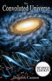 The Convoluted Universe, Book Two by Dolores Cannon