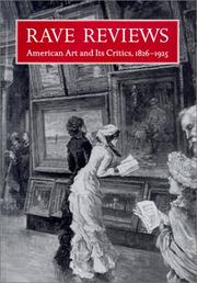Rave reviews : American art and its critics, 1826-1925