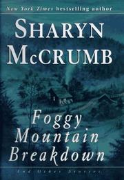 Cover of: Foggy Mountain breakdown and other stories by Sharyn McCrumb