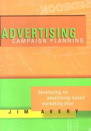 Advertising campaign planning by Jim Avery