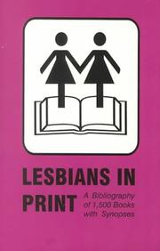 Cover of: Lesbians in print: a bibliography of 1,500 books with synopses
