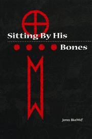 Cover of: Sitting by his bones