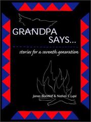Cover of: Grandpa says--: stories for a seventh generation
