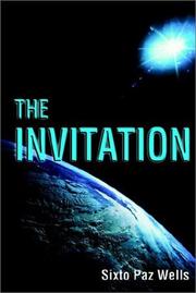 Cover of: The Invitation by Sixto Pas, Sixto Paz Wells