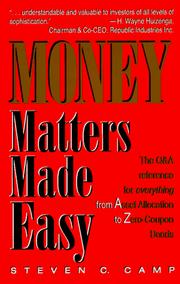 Cover of: Money matters made easy: the Q & A reference for everything from asset allocation to zero-coupon bonds