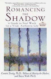 Cover of: Romancing the Shadow by Connie Zweig, Steven Wolf