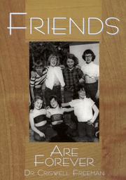 Cover of: Friends Are Forever: A Treasury of Quotations About Laughter, Loyalty, Sharing and Trust (Forever)