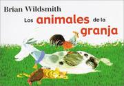 Brian Wildsmith's Farm Animals by Brian Wildsmith, Naaltsoos Ayiilaa