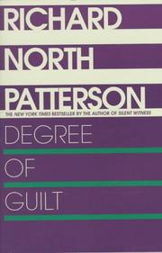 Cover of: Degree of Guilt by Richard North Patterson