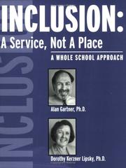 Cover of: Inclusion: a service, not a place : a whole school approach