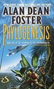 Cover of: Phylogenesis: Book One of The Founding of the Commonwealth (Founding of the Commonwealth, Bk 1)