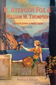 R. A tkinson Fox/William M. Thompson identification & price guide by Patricia L. Gibson