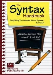 The syntax handbook by Laura M. Justice, Helen K., Ph.D. Ezell