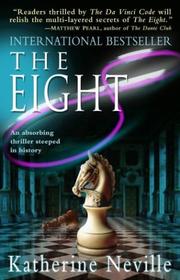 Cover of: The Eight by Katherine Neville