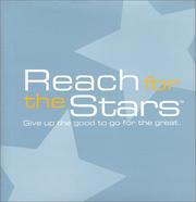 Cover of: Reach for the Stars: Give Up the Good to Go for the Great (Gift of Inspiration)
