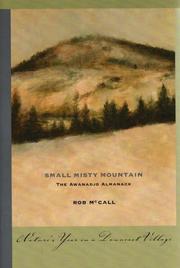Cover of: Small, Misty Mountain: The Awanadjo Almanack