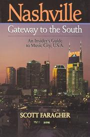 Cover of: Nashville: gateway to the South : an insider's guide to Music City, U.S.A.