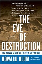 Cover of: The Eve of Destruction: The Untold Story of the Yom Kippur War