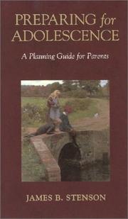 Cover of: Preparing for adolescence: answers for parents
