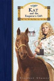 Kat and the emperor's gift by Emma Bradford