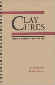Clay cures by Anjou Musafir