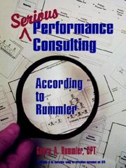 Cover of: Serious Performance Consulting According to Rummler