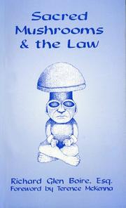Cover of: Sacred Mushrooms and the Law by Terence McKenna