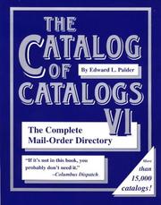 Cover of: The Catalog of Catalogs VI: The Complete Mail-Order Directory (Catalog of Catalogs)