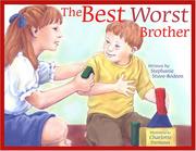 Cover of: The best worst brother by Stephanie Stuve-Bodeen