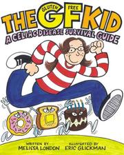 Cover of: The GF kid by Melissa London
