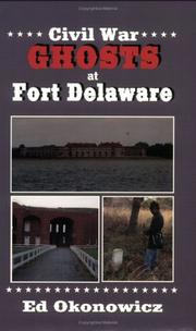 Cover of: Civil War GHOSTS at Fort Delaware