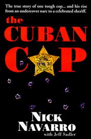 The Cuban cop by Nick Navarro
