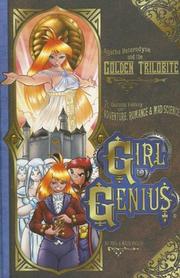 Cover of: Girl Genius Volume 6: Agatha Heterodyne And The Golden Trilobite