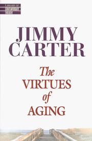 Cover of: The virtues of aging by Jimmy Carter
