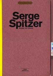 Cover of: Serge Spitzer: Round the Corner
