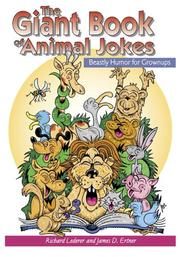 Cover of: The Giant Book of Animal Jokes: Beastly Humor for Grownups