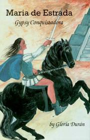 Cover of: Maria de Estrada: Gypsy conquistadora