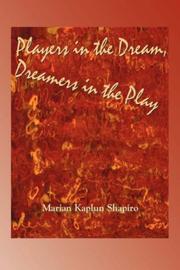 Cover of: Players in the Dream, Dreamers in the Play