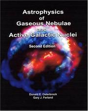 Astrophysics of gaseous nebulae and active galactic nuclei by Donald E. Osterbrock