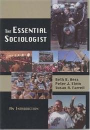 Cover of: The Essential Sociologist by Beth B. Hess, Peter J. Stein, Susan A. Farrell