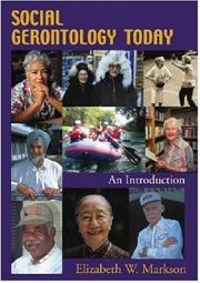 Cover of: Social Gerontology Today: An Introduction