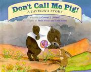 Cover of: Don't call me pig!: a javelina story