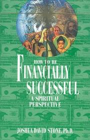 Cover of: How to Be Financially Successful: A Spiritual Perspective (Shining the Light)