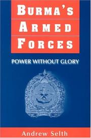 Cover of: Burma's armed forces: power without glory