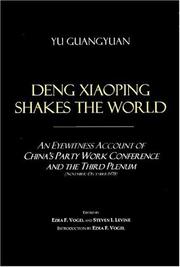 Deng Xiaoping shakes the world by Yu, Guangyuan.
